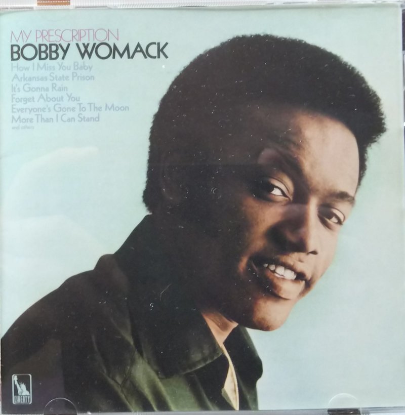 Bobby womack/My Prescription