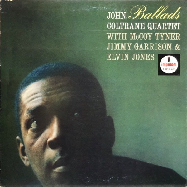 BALLADS - John Coltrane Quartet