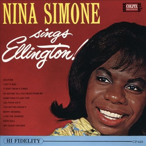 Nina Simone / Nina Simone Sings Ellington!