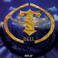 T 'BELL / Replay