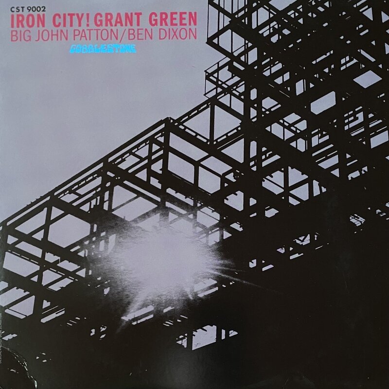 IRON CITY！ / GRANT GREEN