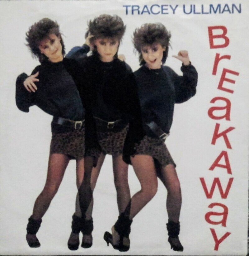 TRACEY ULLMAN / BREAKAWAY