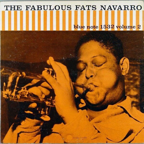 1532: Fats Navarro / The Fabulous Fats Navarro, Volume 2