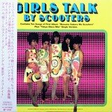 スクーターズ SCOOTERS - GIRLS TALK by SCOOTERS (MINT/MINT