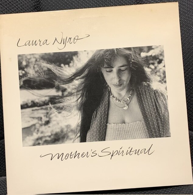 Mother’s Spiritual / Laura Nyro
