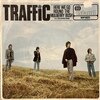 TRAFFIC / HERE WE GO ROUND THE MULBERRY BUSH / COLOURED RAIN