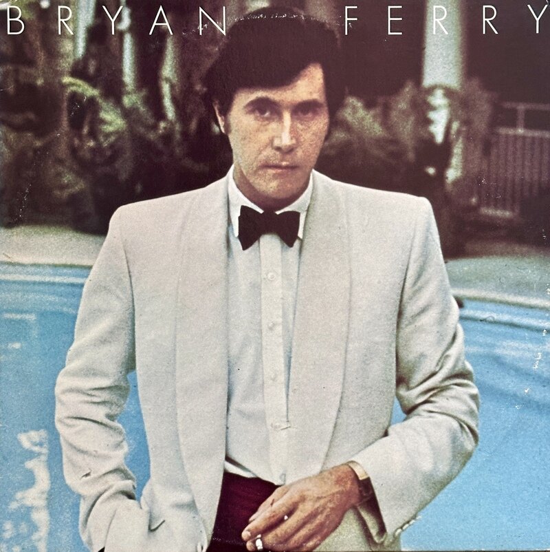 BRYAN FERRY / ANOTHER TIME, ANOTHER PLACE