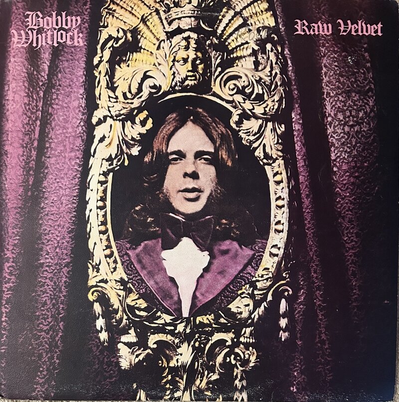 BOBBY WHITLOCK / RAW VELVET