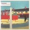 WE HAVEN’T TURNED AROUND (CDS1) / GOMEZ (紙ジャケCD)
