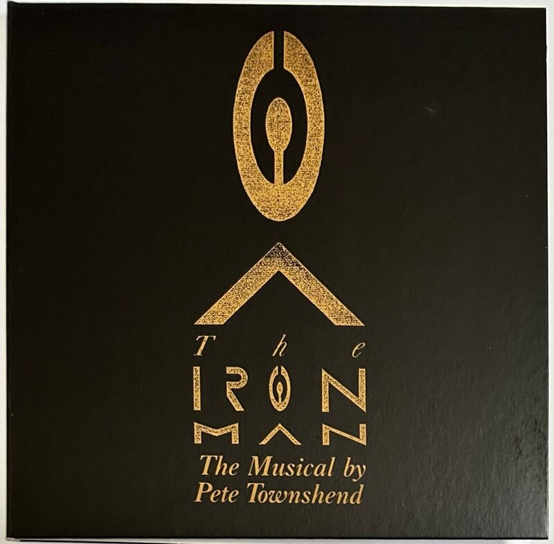 Pete Townshend : The IRON MAN The Musical by Pete Townshend