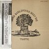 Traffic / John Barleycorn Must Die