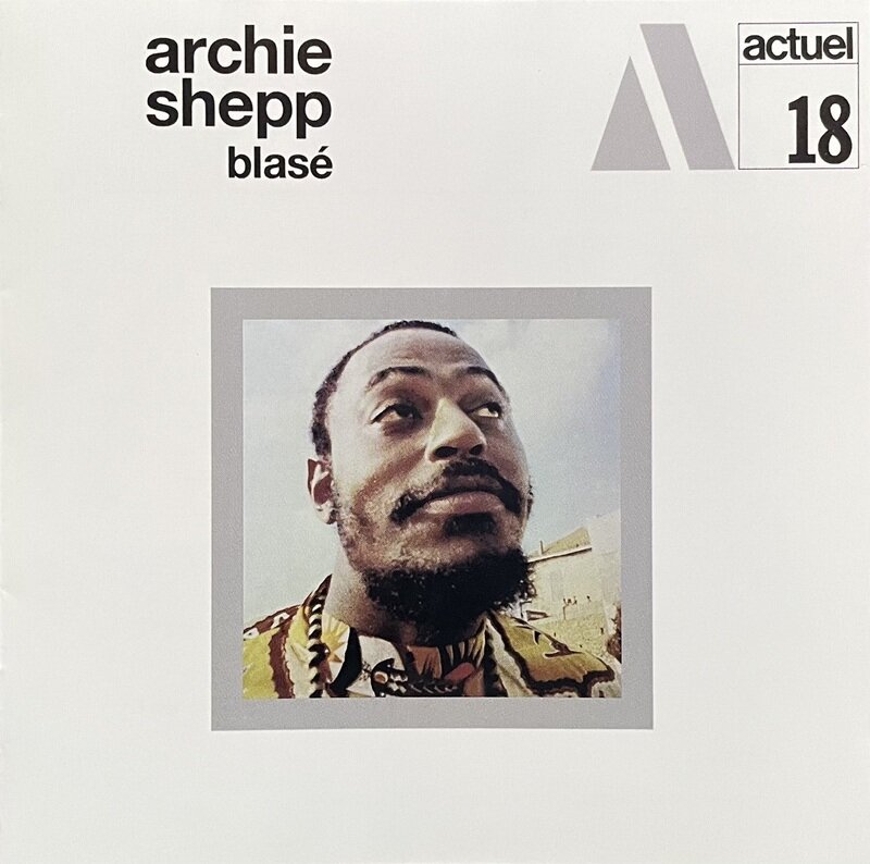 Archie Shepp「blasé」CD盤