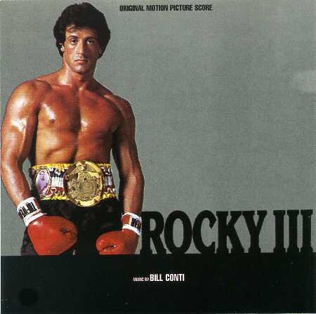 Bill Conti - Rocky III: Music From The Motion Picture
